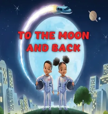 Na Księżyc i z powrotem - To the Moon and Back