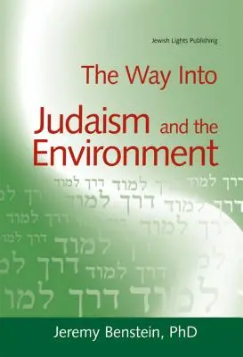 Droga do judaizmu i środowiska naturalnego - The Way Into Judaism and the Environment