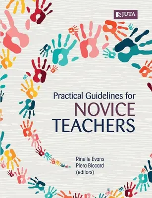 Praktyczne wskazówki dla początkujących nauczycieli - Practical guidelines for novice teachers