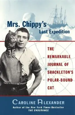 Ostatnia wyprawa pani Chippy - Mrs. Chippy's Last Expedition