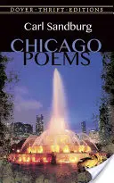 Chicago Poems: Unabridged