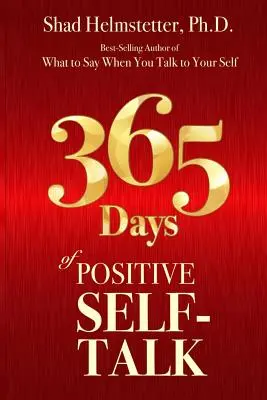 365 dni pozytywnej rozmowy o sobie - 365 Days of Positive Self-Talk