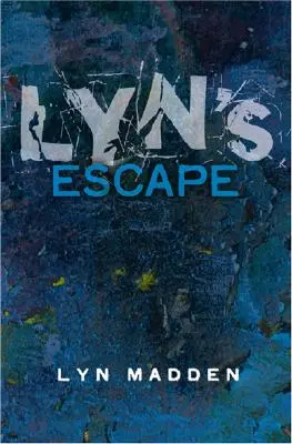 Lyn's Escape