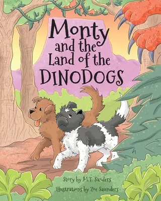 Monty i kraina dinozaurów - Monty and the Land of the Dinodogs