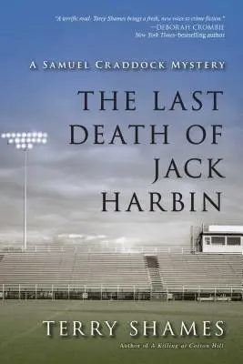 Ostatnia śmierć Jacka Harbina: Tajemnica Samuela Craddocka - The Last Death of Jack Harbin: A Samuel Craddock Mystery