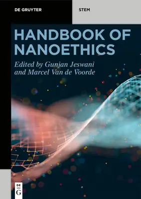 Podręcznik nanoetyki - Handbook of Nanoethics