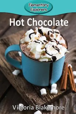 Gorąca czekolada - Hot Chocolate