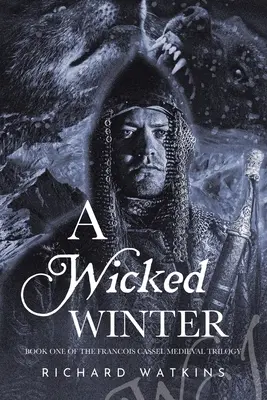 Zła zima: Średniowieczna przygoda - A Wicked Winter: A Medieval Adventure