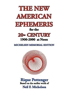 Nowe amerykańskie efemerydy na XX wiek, 1900-2000 w południe - The New American Ephemeris for the 20th Century, 1900-2000 at Noon