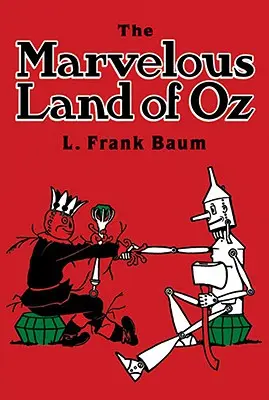 Cudowna kraina Oz - The Marvelous Land of Oz