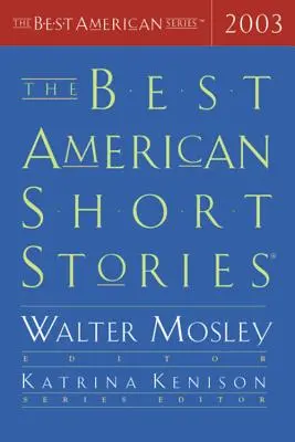 Najlepsze amerykańskie opowiadania 2003 - The Best American Short Stories 2003