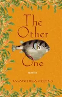 The Other One: Stories