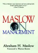 Maslow o zarządzaniu - Maslow on Management