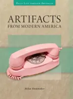 Artefakty współczesnej Ameryki - Artifacts from Modern America