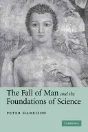 Upadek człowieka i podstawy nauki - The Fall of Man and the Foundations of Science