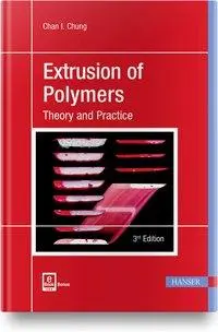 Wytłaczanie polimerów 3e: Teoria i praktyka - Extrusion of Polymers 3e: Theory and Practice