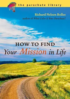 Jak znaleźć swoją misję w życiu - How to Find Your Mission in Life