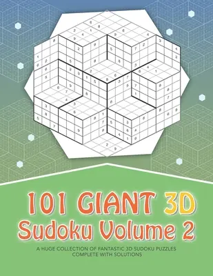 101 Giant 3D Sudoku - Tom 2 - 101 Giant 3D Sudoku - Volume 2