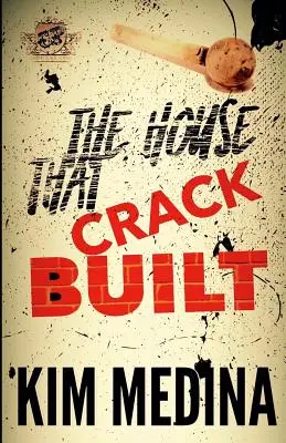 Dom, który zbudował crack (The Cartel Publications Presents) - The House That Crack Built (The Cartel Publications Presents)