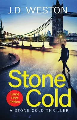 Stone Cold: Brytyjski kryminał akcji - Stone Cold: A British Action Crime Thriller