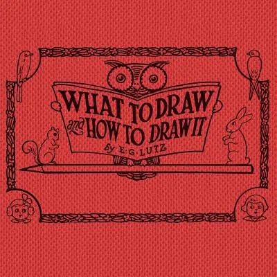 Co rysować i jak to robić - What to draw and how to draw it