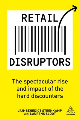 Retail Disruptors: Spektakularny wzrost i wpływ twardych dyskontów - Retail Disruptors: The Spectacular Rise and Impact of the Hard Discounters