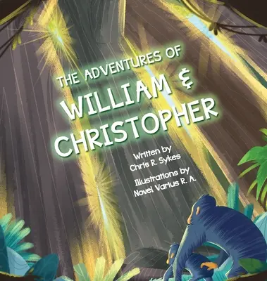 Przygody Williama i Christophera - The Adventures of William and Christopher