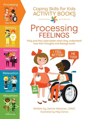 Umiejętności radzenia sobie z problemami dla dzieci: Przetwarzanie uczuć - Coping Skills for Kids Activity Books: Processing Feelings