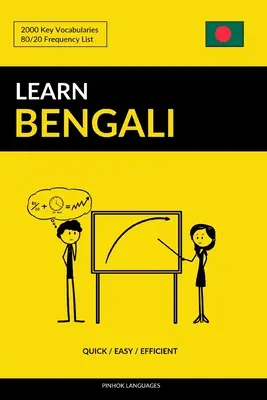 Nauka bengalskiego - szybko / łatwo / skutecznie: 2000 kluczowych słówek - Learn Bengali - Quick / Easy / Efficient: 2000 Key Vocabularies
