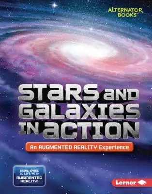 Gwiazdy i galaktyki w akcji (doświadczenie rzeczywistości rozszerzonej) - Stars and Galaxies in Action (an Augmented Reality Experience)