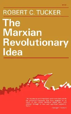 Marksowska idea rewolucji - The Marxian Revolutionary Idea