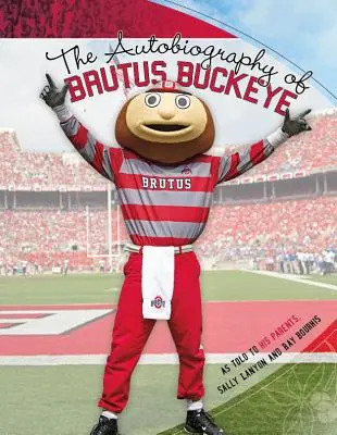 Autobiografia Brutusa Buckeye'a - The Autobiography of Brutus Buckeye