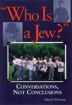 Kim jest Żyd? Rozmowy, nie wnioski - Who Is a Jew?: Conversations, Not Conclusions