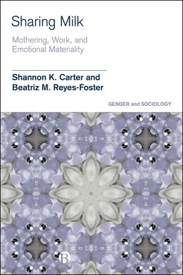 Dzielenie się mlekiem: intymność, materialność i biowspólnoty praktyki - Sharing Milk: Intimacy, Materiality and Bio-Communities of Practice