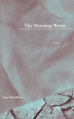 The Mending Worm