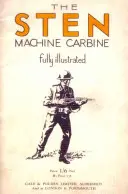 Karabinek maszynowy Sten - Sten Machine Carbine