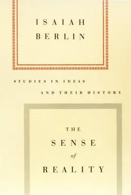 Poczucie rzeczywistości: Studia nad ideami i ich historią - The Sense of Reality: Studies in Ideas and Their History