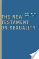 Nowy Testament o seksualności - The New Testament on Sexuality