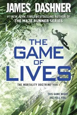 Gra o życie (Doktryna Śmiertelności, Księga trzecia) - The Game of Lives (the Mortality Doctrine, Book Three)