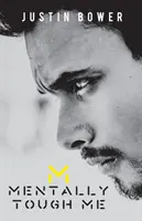 Mentalnie twardy ja - Mentally Tough Me