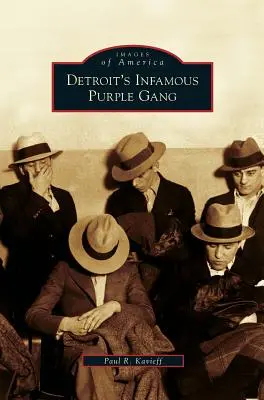 Niesławny fioletowy gang z Detroit - Detroit's Infamous Purple Gang