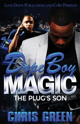 Dope Boy Magic: Syn wtyczki - Dope Boy Magic: The Plug's Son