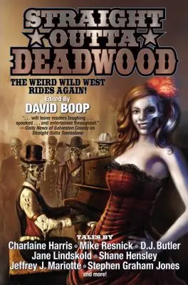 Prosto z Deadwood - Straight Outta Deadwood