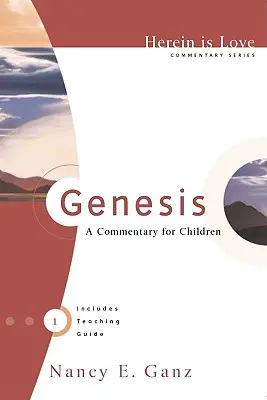 Genesis: Komentarz dla dzieci - Genesis: A Commentary for Children