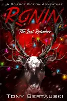 Ronin: Ostatni renifer - Ronin: The Last Reindeer