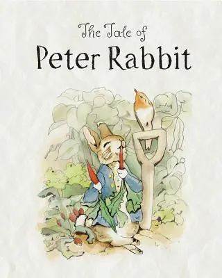 Bajka o Piotrusiu Króliku - The Tale of Peter Rabbit