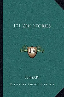 101 opowieści zen - 101 Zen Stories