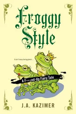 Żabi styl - Froggy Style