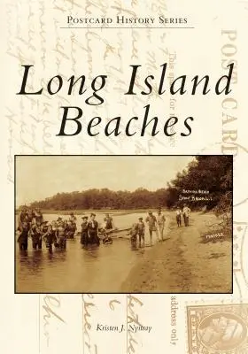 Plaże Long Island - Long Island Beaches