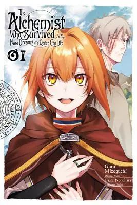 Alchemik, który przeżył, teraz marzy o spokojnym życiu w mieście, tom 1 (Manga) - The Alchemist Who Survived Now Dreams of a Quiet City Life, Vol. 1 (Manga)